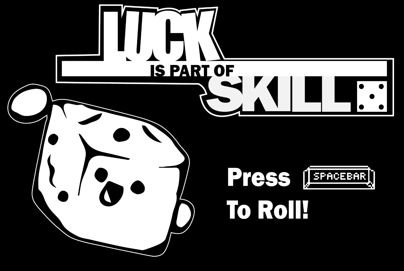 Picture of Luck is Part of Skill gameplay